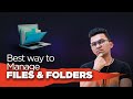 The Best Way to Organize Your Files &amp; Folders - 3d Designers/Architects
