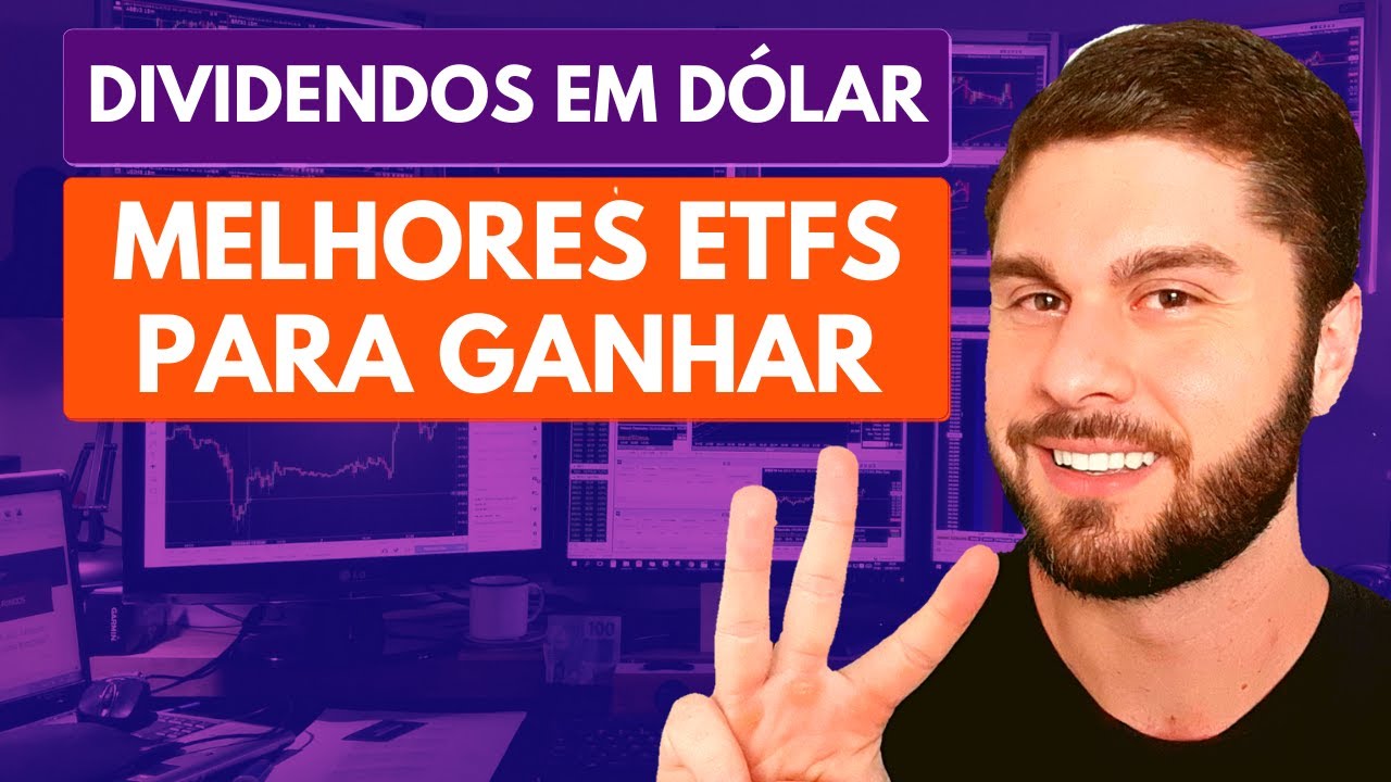 TOP 3 MELHORES ETFS PARA GANHAR DIVIDENDOS EM DÓLAR
