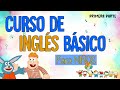 Curso GRATIS  de INGLÉS BÁSICO para niños / Parte 1