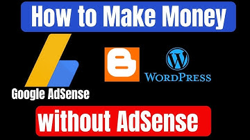 How to Make Money from Blog without AdSense (Secrets Tips)
