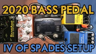 MY 2020 BASS PEDAL SETUP | IV OF SPADES BASS SETUP