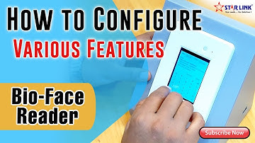 How To Configure Various Features With The Bio-Face Reader | Hindi