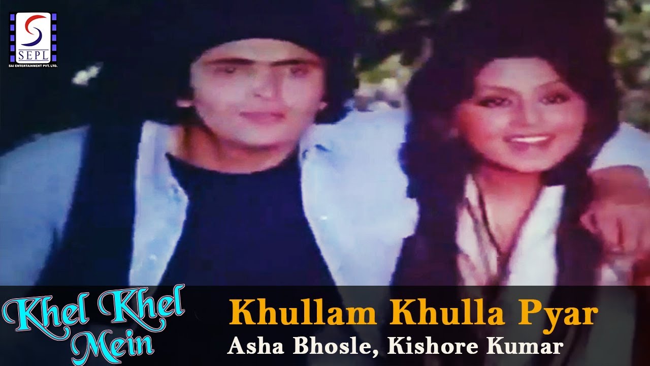 Khullam Khulla Pyar Karenge   Asha Kishore Kumar  Rishi Kapoor Neetu Singh