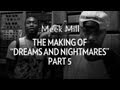 Meek Mill - The Making Of 