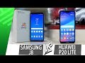 Samsung J8 VS Huawei P20 Lite | Enfrentamiento | Review | Unboxing
