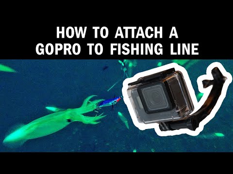 How to Attach a GoPro Camera to Fishing Line 