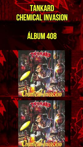 TANKARD - CHEMICAL INVASION - ÁLBUM 408 #tankard #thrashmetal