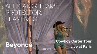 Beyoncé - ALLIIGATOR TEARS, PROTECTOR, FLAMENCO (Cowboy Carter Tour Live at Paris, night 3) 4K