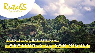 Farallones de San Miguel