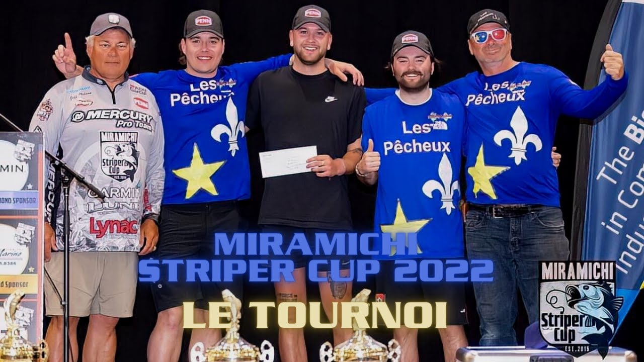 Miramichi Striper cup 2022 Le tournoi Sixième Sens YouTube