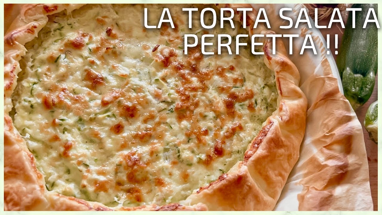 Sogno Ricotta UNA TORTA SALATA DA SOGNO: prova la combinazione perfetta di zucchine ...