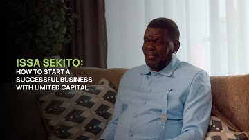 How to Start a Successful Business with Limited Capital - Issa Sekito