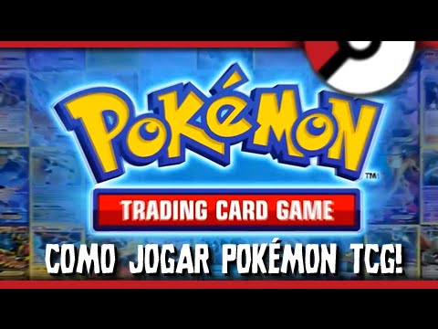 Card Game: Como Jogar Pokémon TCG