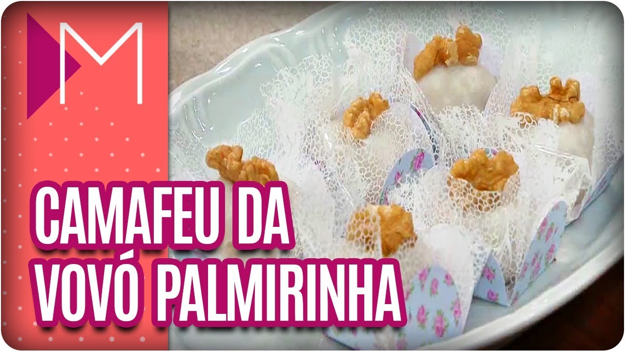 Camafeu da vovó Palmirinha - Mulheres (27/02/18)