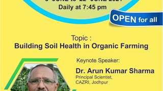 Building Soil Health in Organic Farming जैविक खेती में मृदा (मिट्टी) स्वास्थ्य का निर्माण