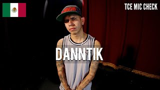 Danntik - No Controla [ TCE Mic Check ]