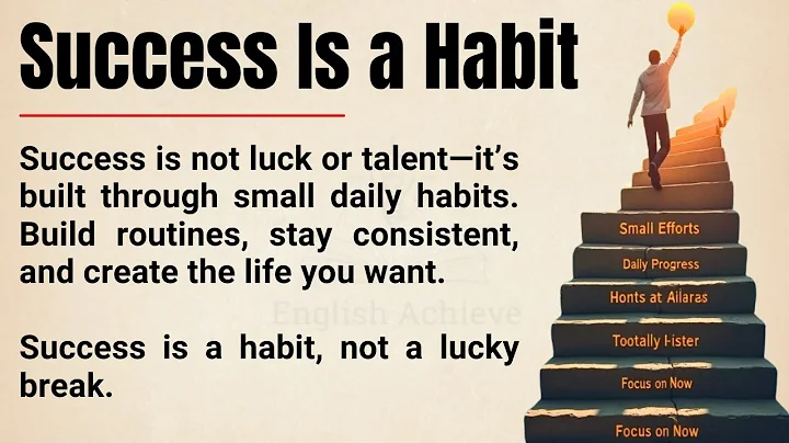 Success Is a Habit, Not a Lucky Break🔥| The Daily Formula of High Achievers | Improve Your English ✅