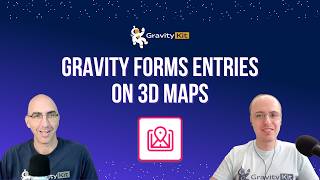 Display Gravity Forms entries on a 3D map | GravityView Maps layout