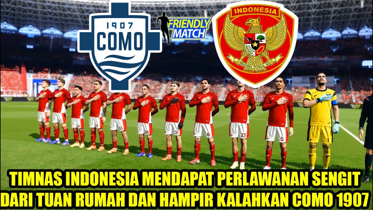 INDONESIA DITANTANG TEAM BERJULUK I LARIANI COMO 1907 DI GIUSEPPE STADION | UJICOBA INDONESIA 2026