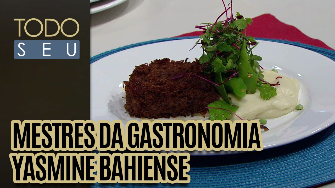 Mestres da Gastronomia: Yasmine Bahiense- Todo Seu (25/08/16) cultural assimilation