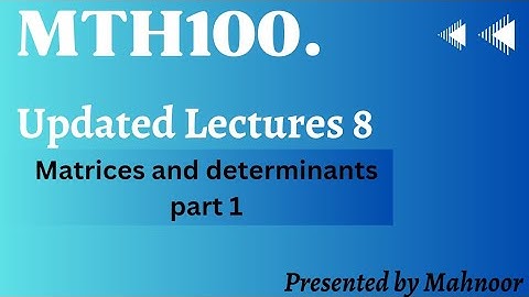 mth100 short lecture # 8 | vu short lecture | by Mahnoor