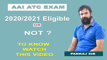 2020 and 2021 Eligible or not?? || AAI ATC/AO Recruitment ||