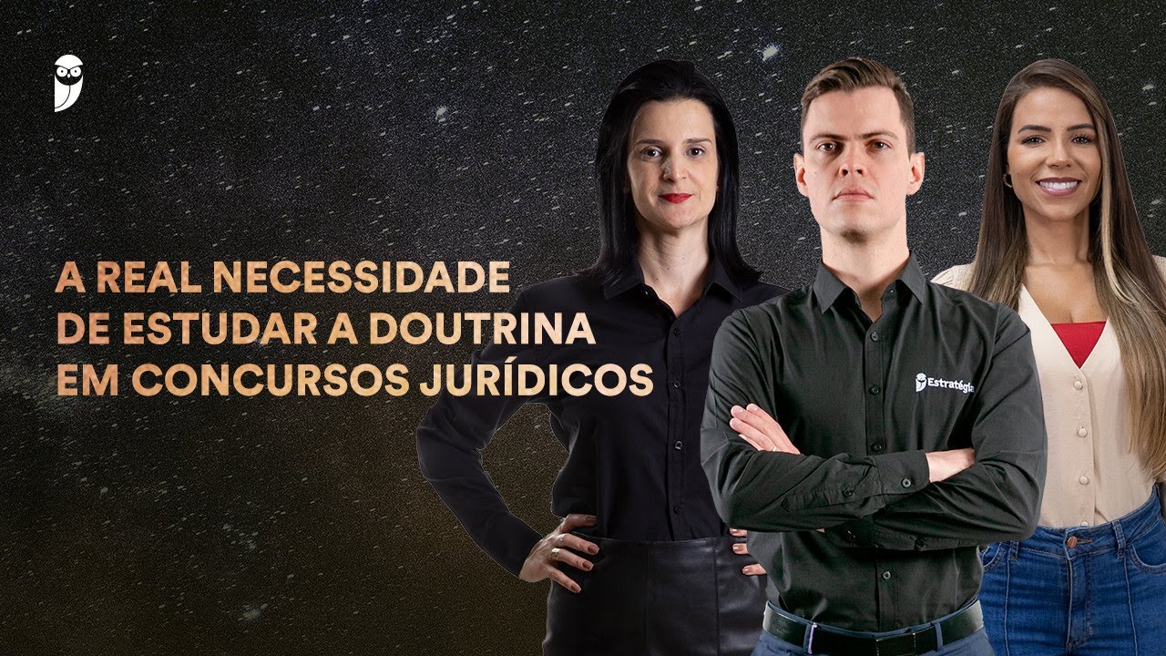 A real necessidade de estudar a doutrina em concursos jurídicos