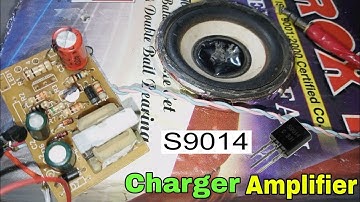 Make Old charger to Amplifier using Transistor S9014 in hindi 🍃
