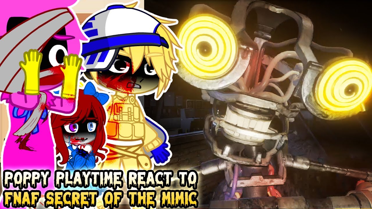 Реакция Поппи на игровой процесс FNAF Secret of The Mimic, часть 5 || Реакция Gacha ||