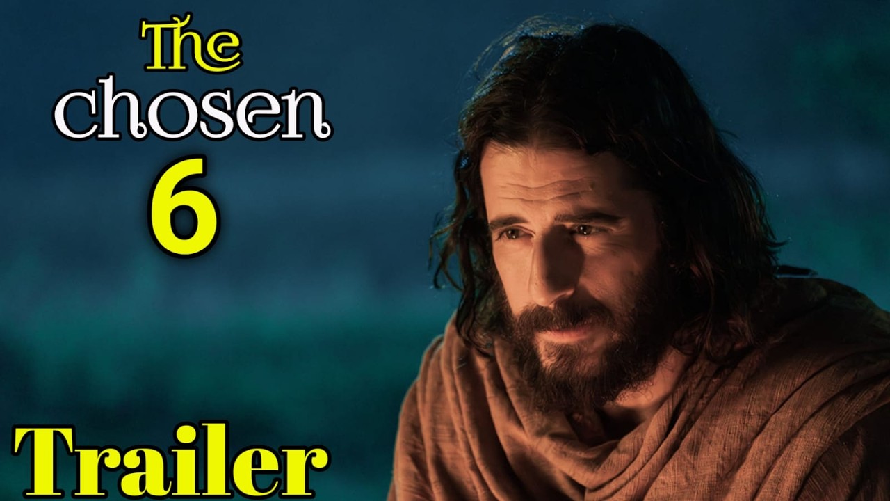 The Chosen Season 6 Teaser Just Broke Me — And We're Not Ready - YouTube