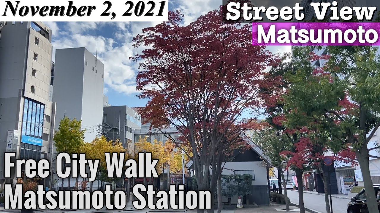 [Matsumoto Street View] Free City Walk : around Matsumoto Station  , Nagano Japan Vlog ASMR