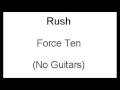 Rush - Force Ten - no guitars cover