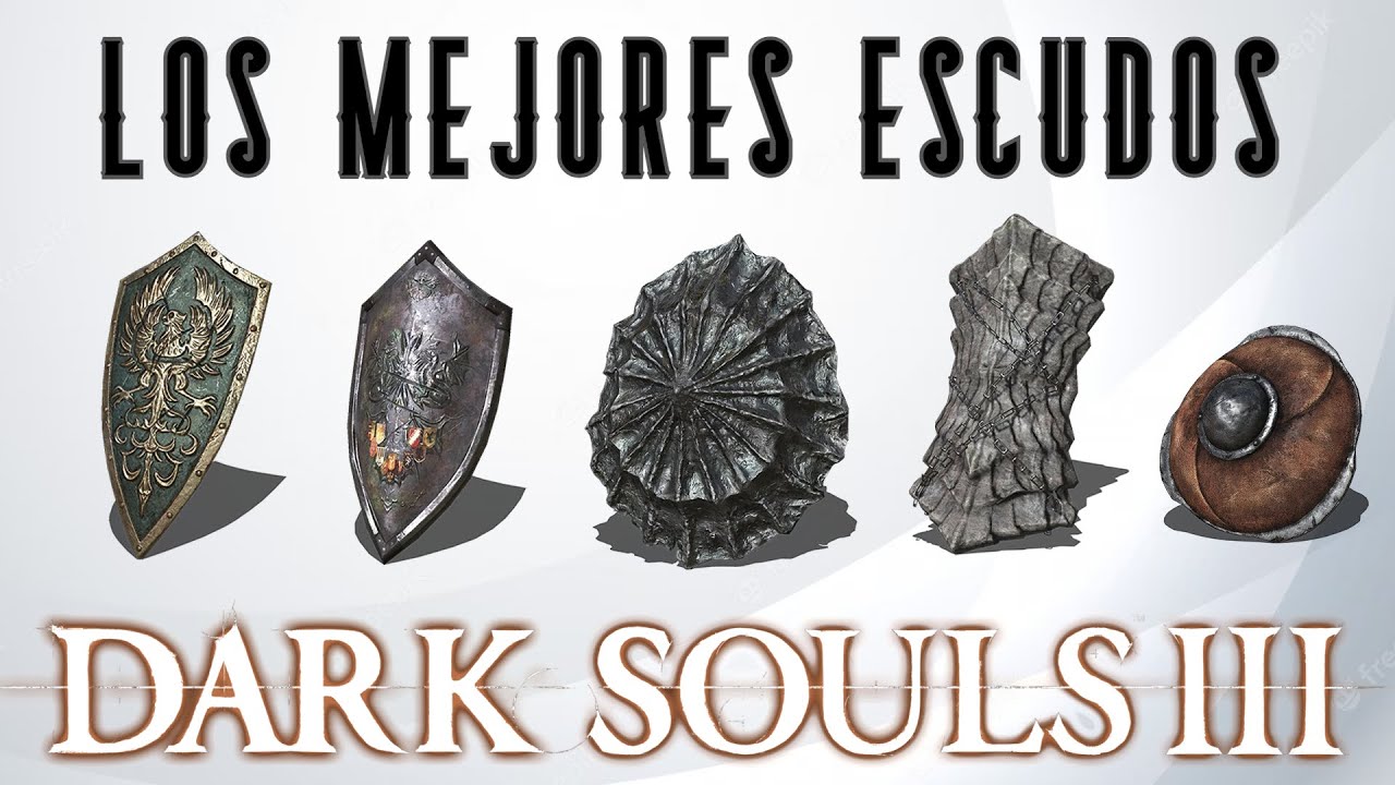 🛡️LOS MEJORES ESCUDOS DE DARK SOULS 3 - YouTube