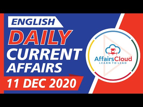 Current Affairs 11 December 2020 English | Current Affairs | AffairsCloud Today for All Exams