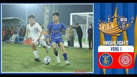 U13 BẮC NINH 🆚 U13 THỂ CÔNG VIETTEL