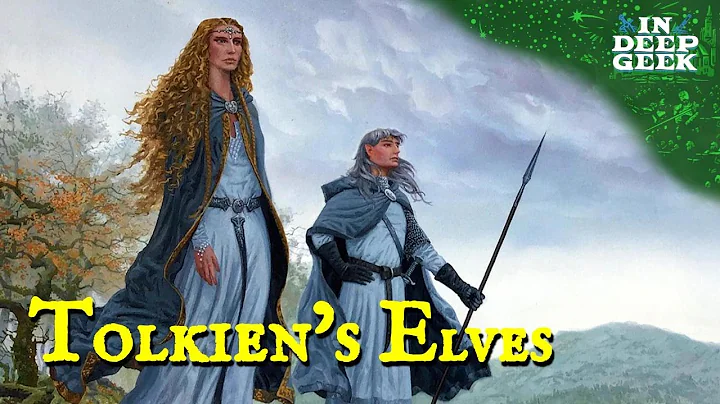 Tolkien's Elves | Types of Elves Explained