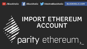 Part 7 - Import Ethereum Account to Node (Blockholic) - 4K Video