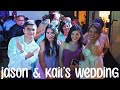 Jason &amp; Kail&#39;s Wedding (Philippines, pt.1)