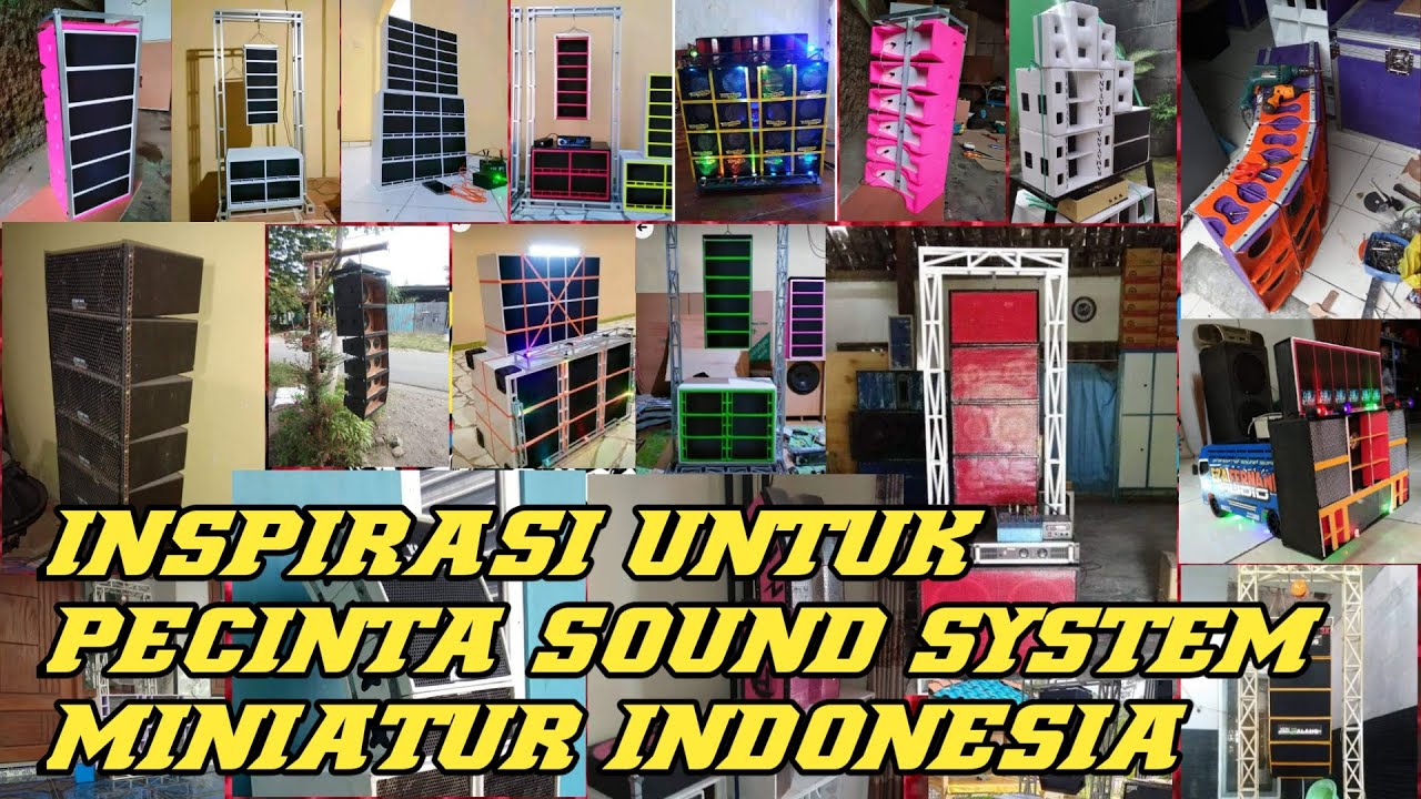 Kumpulan miniatur  sound  system  gantung se indonesia YouTube