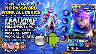 Full (IOS + ANDROID) Script Skin Nolan 11.11 Nexus Sea - The Navigator | Full Effect & Full Voice Guide