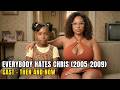 Everybody Hates Chris Cast THEN & NOW 2026 😱 You Won’t Believe How They Look Today!