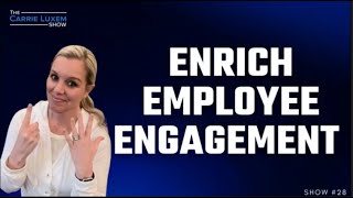 Boost Employee Engagement W/ These 6 Core Human Needs