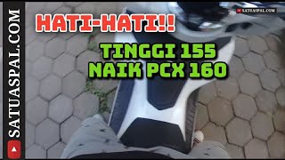 Tinggi Badan 155 Cm Naik All New Honda PCX 160, Begini Penampakannya