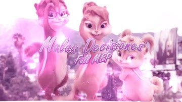 The Chipettes - Malas Decisiones (Full MEP)