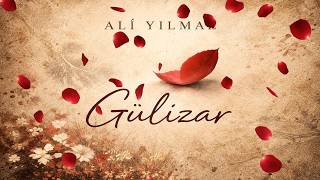 Ali Yılmaz (Zeynali) - Gülizar 4K 