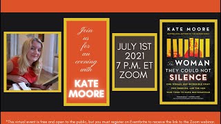 Kate Moore & The Woman They Could Not Silence