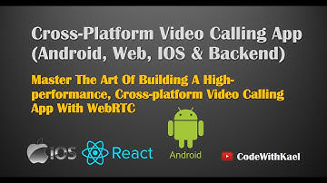 01. Introduction - Cross-Platform Video Call Application