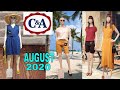 C&A New Summer 2020 Collection | August 2020 | C&A Virtual Shopping (Prices Included)