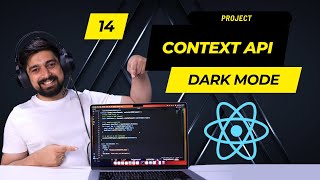 Build a dark mode light mode in reactjs with context api