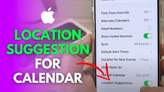 How To Turn Off Location Suggestions In iPhone Calendar
